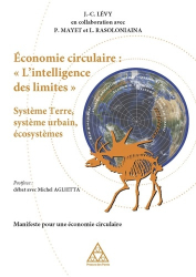 Economie circulaire : 'L'intelligence des limites' système terre, système urbain, écosystèmes