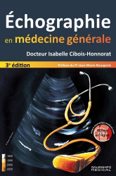 Meilleures ventes de la Editions sauramps medical : Meilleures ventes de l'éditeur, Echographie en médecine générale
