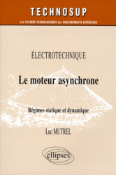 Électrotechnique Le moteur asynchrone 