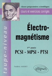 Électromagnétisme 1ère année PCSI MPSI PTSI