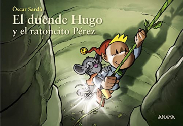 El duende Hugo y el raconcito Perez