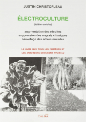 Electroculture (édition enrichie)