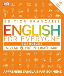 English for Everyone Niveau 2 Pré-intermédiaire