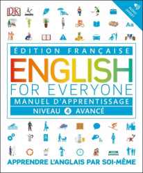 English for Everyone : Manuel d'apprentissage - Niveau 4 avancé