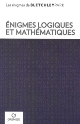 Enigmes logiques mathématiques