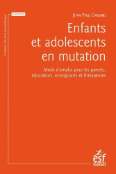 Enfants et adolescents en mutation