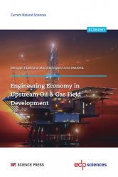 Engineering Economy in Upstream Oil & Gas Field