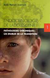 Endocrinologie de l'adolescent - Tome 1