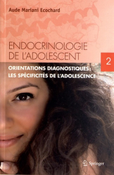 Endocrinologie de l'adolescent - Tome 2