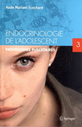 Endocrinologie de l'adolescent - Tome 3