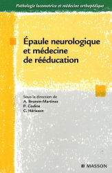 Épaule neurologique et médecine de rééducation