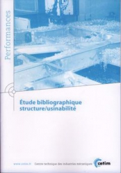Étude bibliographique structure/usinabilité