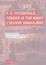 F. S. Fitzgerald, Tender Is the Night