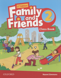 FAMILY AND FRIENDS: LEVEL 2: CLASS BOOK 2ND EDITION 2019  |