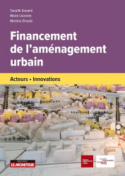 Financement de l'aménagement urbain : acteurs et innovations