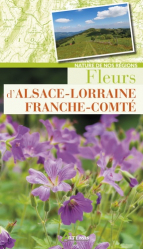 Fleurs d'Alsace-Lorraine-Franche-Comté