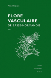Meilleures ventes de la presses universitaires de caen : Meilleures ventes de l'éditeur, Flore vasculaire de Basse-Normandie Tomes 1 et 2