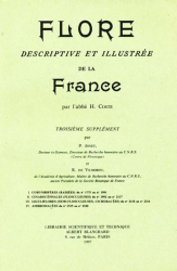 Flore descriptive et illustrée de la France troisieme supplement