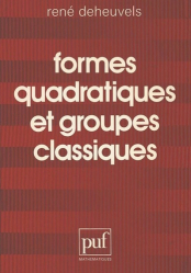 Formes quadratiques et groupes classiques