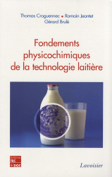 Fondements physicochimiques de la technologie laitière