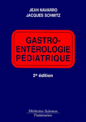Gastro-entérologie pédiatrique