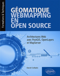 Géomatique, WebMapping, en Open Source