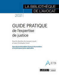 Meilleures ventes de la Editions lgdj : Meilleures ventes de l'éditeur, Guide pratique de l'expertise de justice