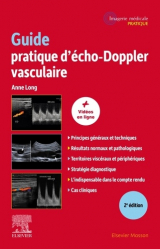 Meilleures ventes de la Editions elsevier / masson : Meilleures ventes de l'éditeur, Guide pratique d'écho-doppler vasculaire