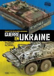 Guerre en Ukraine. Maquettes de blindés modernes
