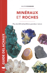 Guide Delachaux Minéraux et roches