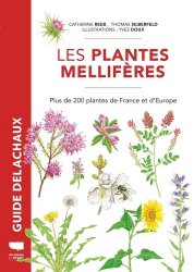 Meilleures ventes de la Editions delachaux et niestle : Meilleures ventes de l'éditeur, Guide Delachaux Les Plantes Mellifères