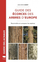Guide Delachaux des écorces des arbres d'Europe