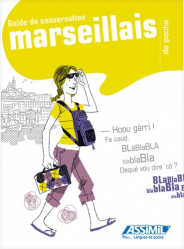Guide de Conversation Marseillais de Poche