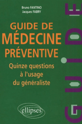 Guide de médecine préventive
