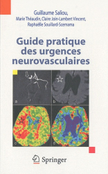 Guide pratique des urgences neurovasculaires