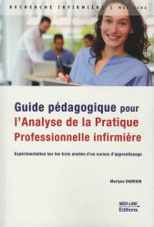 Guide pédagogique pour l’analyse de la pratique professionnelle infirmière