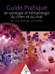Guide pratique de cytologie et hématologie du chien et du chat
