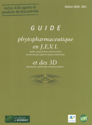 Guide phytopharmaceutique en JEVI (Jardins, Espaces Verts, Infrastructures) et des 3D (dératisation, désinfection et désinsectisation)