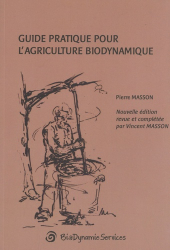 Meilleures ventes de la Editions biodynamie services : Meilleures ventes de l'éditeur, Guide pratique pour l'agriculture biodynamique
