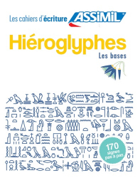 Hiéroglyphes - Méthode Assimil - Les bases