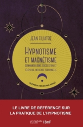 Hypnotisme et magnétisme