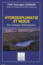 Hydrodiplomatie et nexus - Eau - Energie - Alimentation