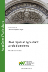 Idées reçues et agriculture