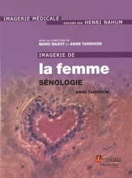 Imagerie de la femme : Sénologie