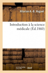Introduction à la science médicale