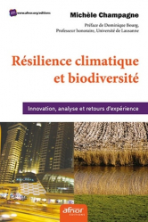 Innover pour la résilience climatique et la biodiversité
