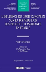 Influence du droit européen sur la distribution des produits d'assurance en France