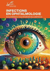 Vous recherchez les livres à venir en Sciences médicales, Infections en ophtalmologie - SFO