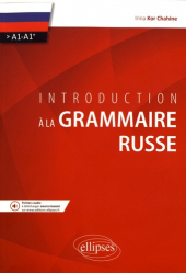 Introduction à la grammaire russe A1-A1+