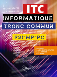 Informatique ITC tronc commun PSI, MP, PC